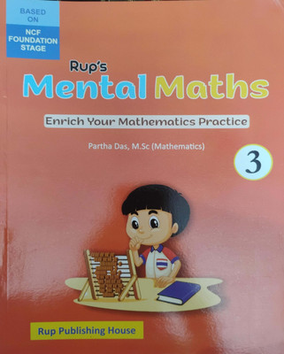 Rup's Mental Maths Class 3(Paperback, Partha Das, M.Sc)