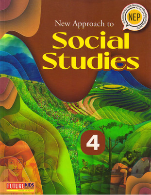 New Approach To Social Studies - 4(Paperback, SHEELA ROY)