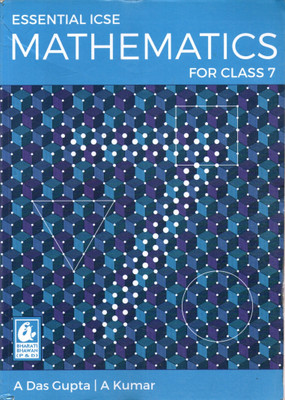 Essential Mathematics For Class - 7(Paperback, A DAS GUPTA, A KUMAR)