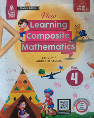 New Learning Composite Mathematics Class 4(Pepper back, S k gupta)