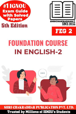 IGNOU FEG 2 Help Book Foundation Course In English–II (IGNOU Study Notes/Guidebook Chapter-Wise) With Latest Solved Previous Year Question Papers IGNOU BCA IGNOU Bachelor Of Computer Applications Feg2(Paperback, BHAVYA KUMAR SAHNI) IGNOU FEG 2 Help Book Foundation Course In English–II (IGNOU Study Notes/Guidebook Chapter-Wise) With Latest Solved Previous Year Question Papers IGNOU BCA IGNOU Bachelor Of Computer Applications Feg2(Paperback, BHAVYA KUMAR SAHNI)