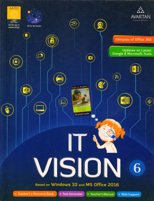 Avartan It Vision Class - 6
( Based On Window 10 And Ms Office 2016 )(Paperback, IT TEAMS)