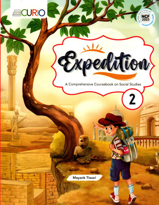 Curio, Expedition, A Comprehensive Coursebook On Social Studies, Class-2(Paperback, MAYANK TIWARI)