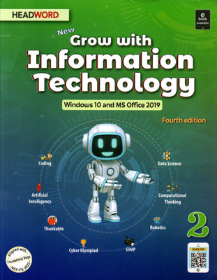 Headword, New Grow With Information Technology- 2, Fourth Edition(Paperback, JOYRUP BHATTACHARYA, MEERA AGARWAL)