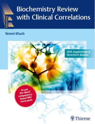 Biochemistry Review With Clinical Correlations 1st Edition 2019(Paperback, unknown)