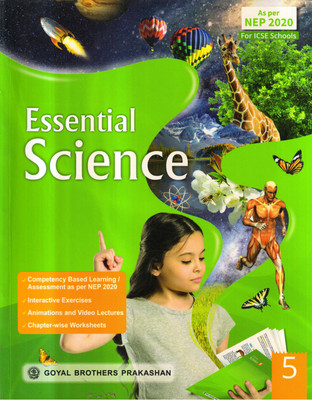 Essential Science For Class - 5(Paperback, Dr Anusmita Goswamy, Kavita Thereja)