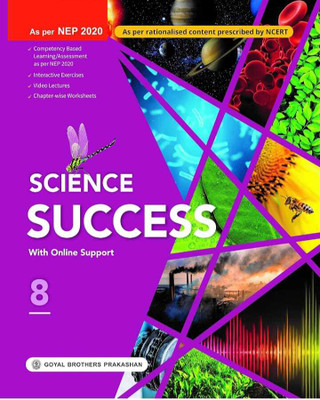 Science Success For Class -8 (With Online Support)(Paperback, NEELIMA JAIN, S.N.JHA, KAVITA THAREJA, BISWASHA TEJASWANI, VINEETA RAWAT.)