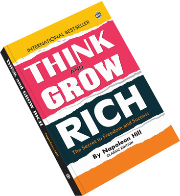 Think & Grow Rich (Paperback) : Positive Thinking Classic, Success And Wealth Guide, Personal Growth Bestseller, Must-Read Motivational Literature(Paperback, Napoleon Hill)