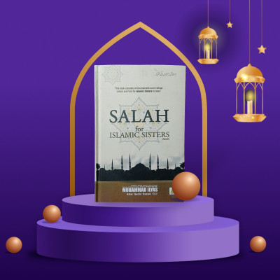 SALAH FOR ISLAMIC SISTER ENGLISH Book(Hardcover, Urdu, Molana Ilyas Qadri)