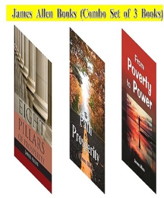 James Allen Books: Eight Pillars Of Prosperity, The Path Of Prosperity & From Poverty To Power (Combo Set Of 3 Books)(Hardcover, James Allen)