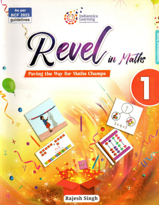 Indiannica Learning, Revel In Maths, Class-1(Paperback, RAJESH SINGH)