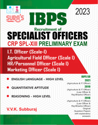 SURA`S IBPS SO Specialist Officers CRP SPL-XIII Preliminary Exam Book Guide I.T. Officer Scale I In English Medium 2023(Paperback, V.V.K Subburaj)