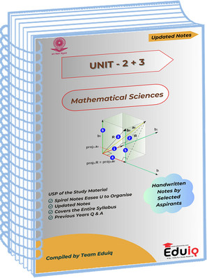 Eduiq Class Notes Of Mathematical Sciences For Unit-2 And Unit-3 With Previous Years Q And A For 2024 Entrance(Spiral Bound, EduIQ)