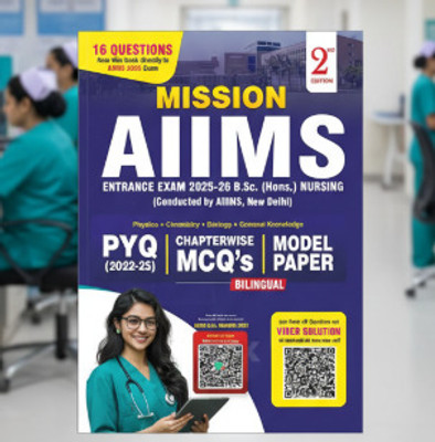 Mission AIIMS Entrance Exm 2025-26 B.Sc. (Hons.) Nursing [PYQ + Chapterwise MCQ's + Model Paper] (Book, Shivani Sharma, Bharat Kumar Dulani, Rohit Kumar Mishra, Renuka Sadan)(Paperback, Hindi, Bhushan Sir)