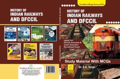 History of Indian Railways & DFCCIL Study Material With MCQ( English Medium)(Paperback, Dr. S.K. Singh)