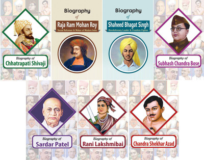 Biography Of Chhatrapati Shivaji, Sardar Vallabhbhai Patel, Raja Ram Mohan Roy, Rani Lakshmibai, Shaheed Bhagat Singh, Chandra Shekhar Azad & Subhash Chandra Bose (Set Of 7 Books)(Paperback, RPH Editorial Board) Biography Of Chhatrapati Shivaji, Sardar Vallabhbhai Patel, Raja Ram Mohan Roy, Rani Lakshmibai, Shaheed Bhagat Singh, Chandra Shekhar Azad & Subhash Chandra Bose (Set Of 7 Books)(Paperback, RPH Editorial Board)
