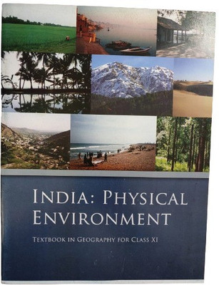 India| Physical Environment Textbook In Geography For Class 11th In English For Study Reading And Learning 2022 - 23(Paperback, NCERT Textbook)