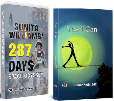 Yes I Can: Empowering Yourself For Success + Sunita Williams' 287 Days Space Odyssey (2 Books)(Hardcover, Dr. Sumer Sethi, Abhishek Kumar)