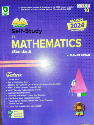 Evergreen Cbse Self Study In Mathematics - Class 10 (For Cbse 2024 Exams)(Paperback, MANJIT SINGH)