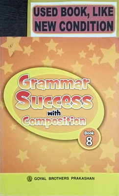 Grammar Success With Composition Class-8(Old Book)(Paperback, S. K. GUPTA, I. L.WANCHOO RAM JOSHI)
