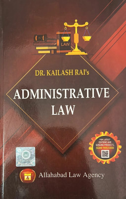 Administrative Law(paperpack, Dr. Kailash rai)