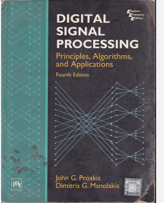 Digital Signal Processing John G. Proakis(Paperback, unknown)