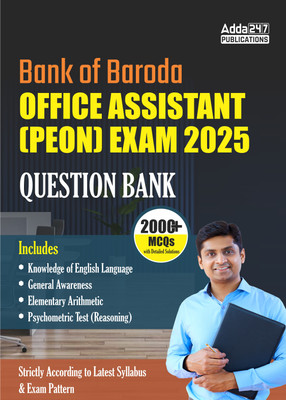 Bank Of Baroda Office Assistant (Peon) Exam 2025 Question Bank | 2000+ MCQs With Detailed Solutions(Paperback, Adda247 Publications)