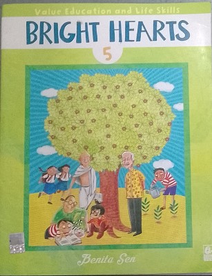 Bharati Bhawan Bright Hearts (Value Education And Life Skills) For Class 5(Paperback, Benita Sen)