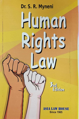 Human Right Law 3rd Edition 2024(Paperback, DR. S.R MYNENI)