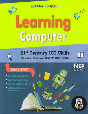 Vishv Books Learning Computer Class - 8 21st Century ICT Skills(Paperback, Mrinal Chopra)