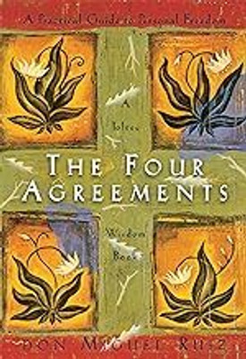 The Four Agreements: A Practical Guide To Personal Freedom(Paperback, Don Miguel Ruiz and Janet Mills)