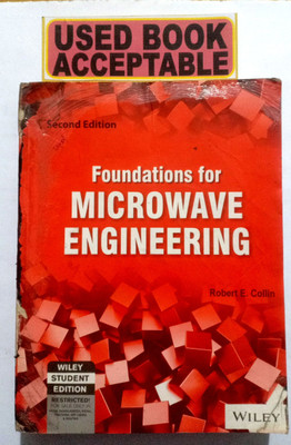 Foundations For Microwave Engineering (Old Books)(Paperback, Robert E. Collin)