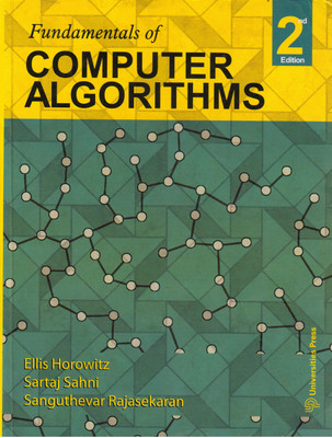 Fundamentals Of COMPUTER ALGORITHMS(Paperback, Ellis Horowitz, Sartaj Sahani, Sanguthevar Rajasekaran)