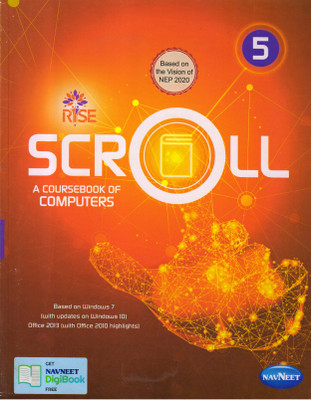 Rise Scroll A Coursebook Of Computers - 5(Paperback, KOMAL ARORA)