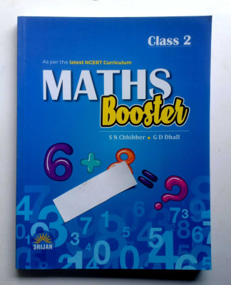 Maths Booster Class-2(Paperback, S N CHHIBBER, G D DHALL)