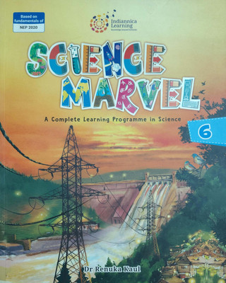 Science Marvel A Complete Learning Programme In Science Class 6(Pepper, Dr Renuka kaul)