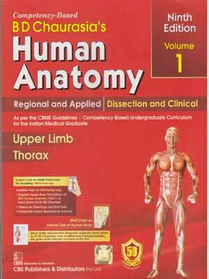 Bd Chaurasia's Human Anatomy [9th Edition] Volume -1, Regional And Applied / Dissection And Clinical Upper Limb Thorax(Paperback, EXPERT TEAM)