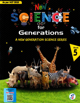 New Science For Generations, Book-5, A New Generation Science Series, Sapphire Publishers(Paperback, MEENA HANDA)