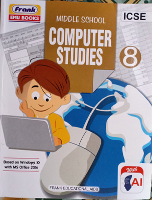 ICSE Middle School Computer Studies Class 8(Pepper, Aditi Arora)