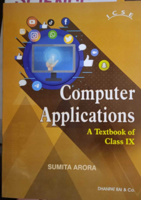 ICSE Computer Application For Class-9 By Sumita Arora For ( 2023-2024) Examination(Paperback, Sumita Arora)