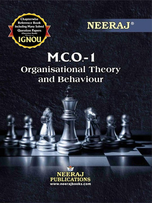 NEERAJ MCO-1 Organisational Theory And Behaviour - IGNOU-Chapter Wise Help Book Including Many Solved Sample Papers & Important Exam Notes Published By Neeraj Publications (English)(Paperback, NEERAJ PUBLICATIONS)