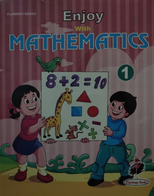 Flamingo Enjoy With Mathematics - 1(Paperback, T)