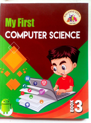 My First Computer Science Book-3(Paperback, Anupam Das)
