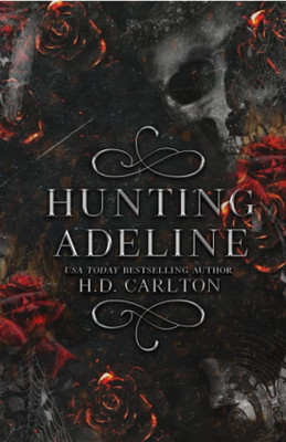 Hunting Adeline(Paperback, H. D. Carlton)