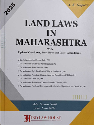 A.K.Gupte's New Ed. Land Laws In Maharashtra With Updated Case Laws ,Short Notes And Latest Amendments(Paperback, Adv gaurav Sethi/Adv Jatin Sethi)