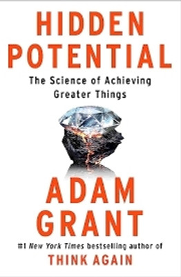 Hidden Potential(Paperback, Adam grant)