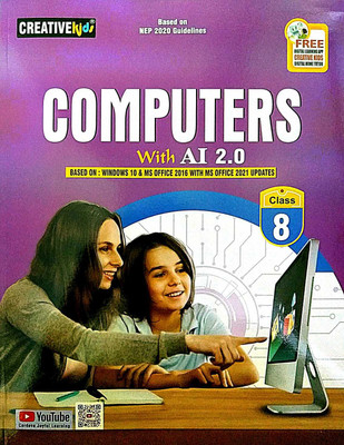 Computer With Ai 2.0 For Class 8 (Based On Windows 10 & Ms Office 2016 With Ms Office 2021 Update) Cordova Publisher(PAPERPACK, KARTIKEY KUMAR)