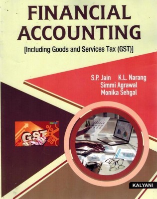 B.Com General And Computer Applications Sem II - FINANCIAL ACCOUNTING ( For All Universities OF Andhra Pradesh )(Paperback, SP Jain; KL Narang; Simmi Agrawal and Monika Sehgal)