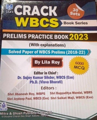Crack WBCS Book Series Prelims Practice Book 2023 ( With Explanations) 6000 MCQ 30 Sets(Paperback, Lila Roy)