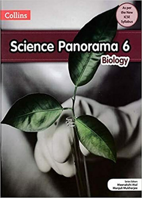 ICSE Collins SCIENCE PANORAMA BIOLOGY Class - 6(Paperback, MEENAKSHI ATAL, MANJULI MUKHERJEE)